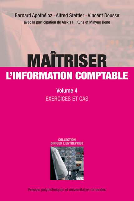 Maitriser l'information comptable (Volume 4)